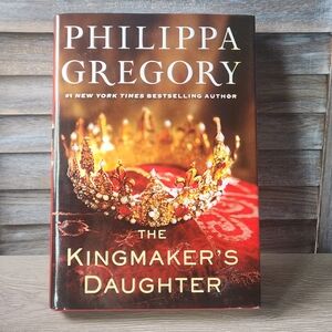 Kingmaker's Daughter Philippa Gregory Hardcover Dust Jacket Historical Fiction